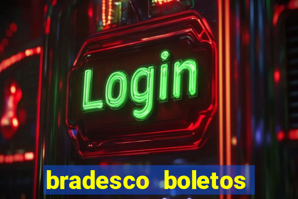 bradesco boletos segunda via